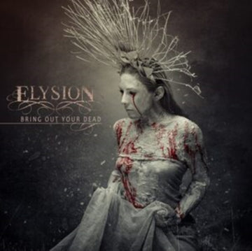 ELYSION | BRING OUT YOUR DEAD | CD