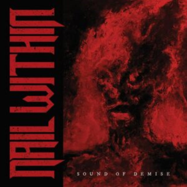 NAIL WITHIN | SOUND OF DEMISE (RED VINYL) | VINYL RECORD (LP)