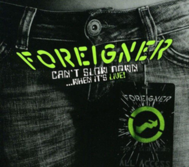 FOREIGNER | CANT SLOW DOWN WHEN ITS ALIVE | CD