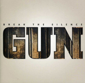 GUN | BREAK THE SILENCE | CD