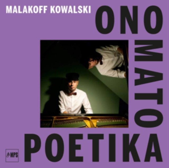 KOWALSKI, MALAKOFF | ONO MATO POETIKA | VINYL RECORD (LP)
