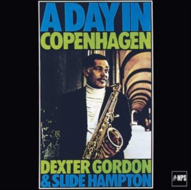 GORDON, DEXTER & SLIDE HAMPTON | DAY IN COPENHAGEN | VINYL RECORD (LP)