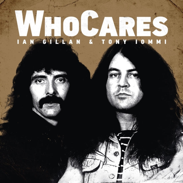 GILLAN, IAN & TONY IOMMI | WHOCARES (2LP/180G/WHITE VINYL) | VINYL RECORD (LP)