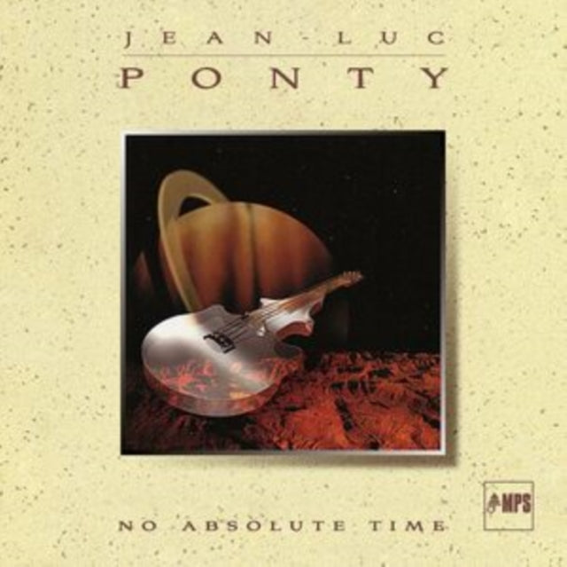PONTY, JEAN-LUC | NO ABSOLUTE TIME (180G) (IMPORT) | VINYL RECORD (LP)