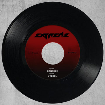 EXTREME | BANSHEE/REBEL | 7IN VINYL