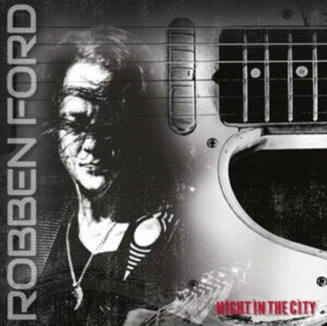 FORD, ROBBEN | NIGHT IN THE CITY | VINYL RECORD (LP)
