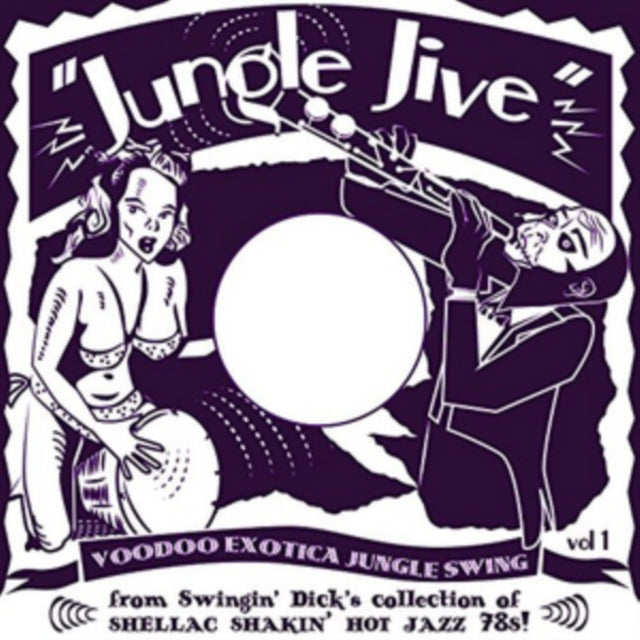 VARIOUS ARTISTS | JUNGLE JIVE: VOODOO EXOTICA JUNGLE SWING VOL.1 | 10IN VINYL