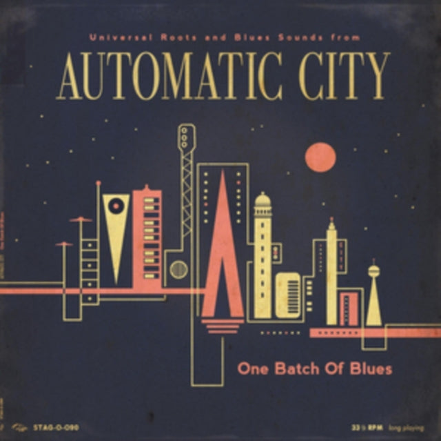 AUTOMATIC CITY | ONE BATCH OF BLUES | 10IN VINYL