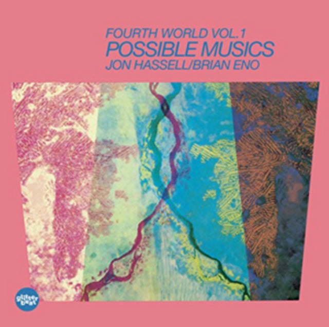 HASSELL, JON / ENO, BRIAN | FOURTH WORLD VOL.1: POSSIBLE MUSICS | VINYL RECORD (LP)