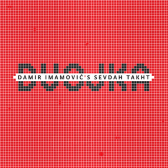 DAMIR IMAMOVIC'S SEVDAH TAKHT | DVOJKA | VINYL RECORD (LP)