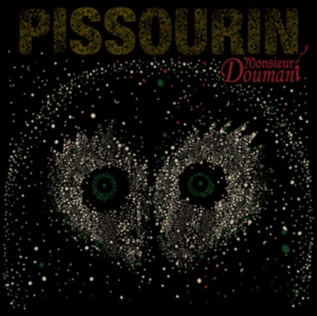 DOUMANI, MONSIEUR | PISSOURIN | VINYL RECORD (LP)