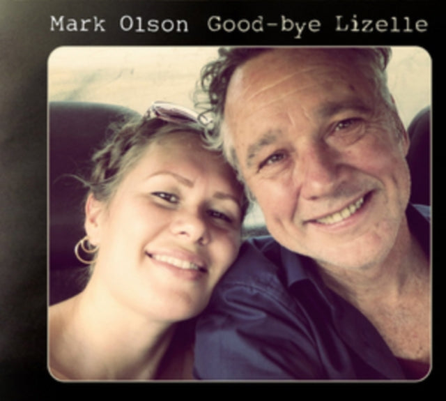 OLSON, MARK | GOOD-BYE LIZELLE (LP/CD) | VINYL RECORD (LP)