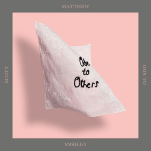 MATTHEW SCOTT | ODE TO OTHERS | CD