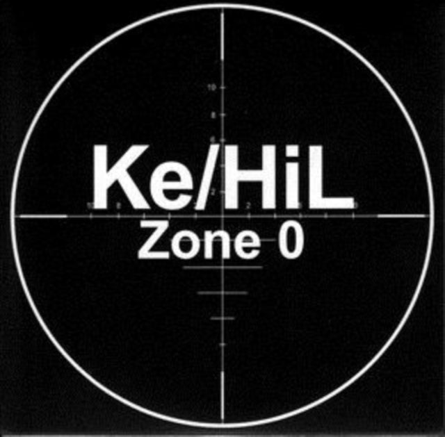 KE / HIL | ZONE 0 | VINYL RECORD (LP)