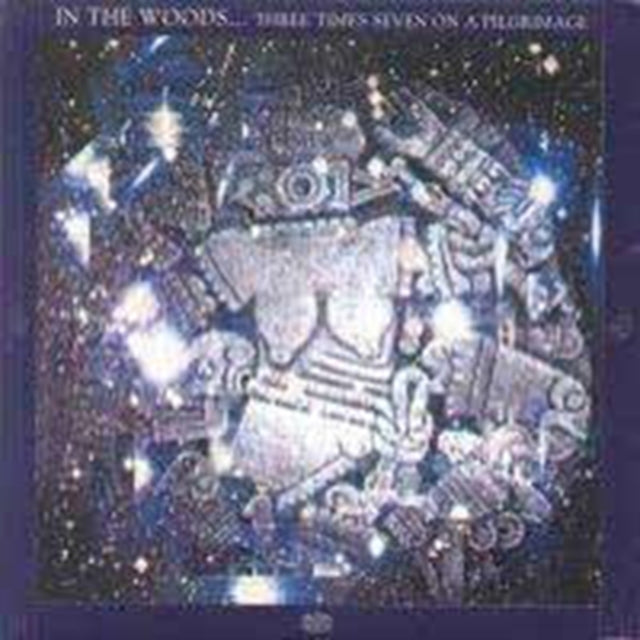 IN THE WOODS | THREE TIMES SEVEN ON A PILGRIMAGE | CD