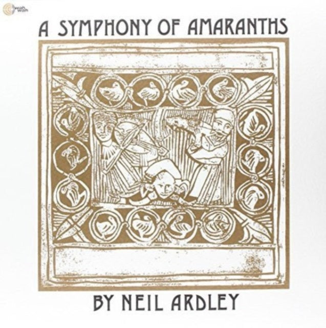 ARDLEY, NEIL | SYMPHONY OF AMARANTHS | VINYL RECORD (LP)
