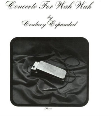 CENTURY EXPANDED | CONCERTO FOR WAH WAH (LIMITED/IMPORT) | VINYL RECORD (LP)