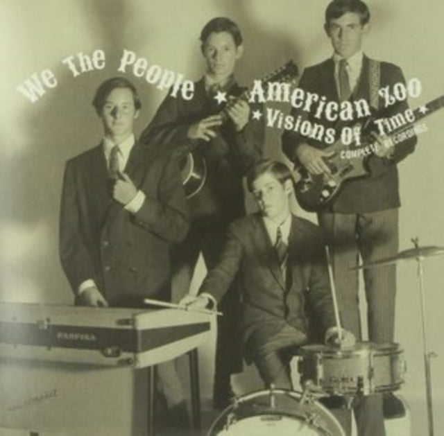 WE THE PEOPLE / AMERICAN ZOO | VISIONS OF TIME: COMPLETE RECORDINGS | VINYL RECORD (LP)