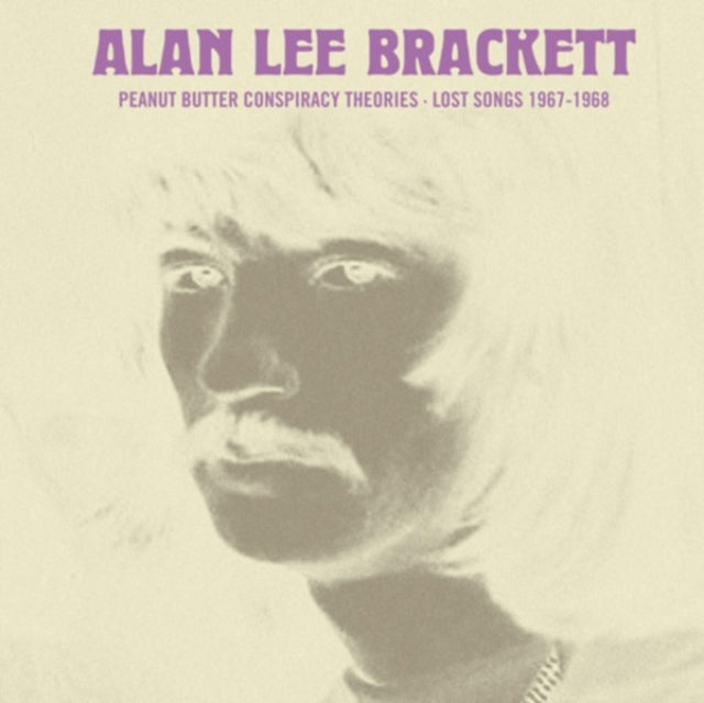 BRACKETT, ALAN LEE | PEANUT BUTTER CONSPIRACY THEORIES: LOST SONGS 1967-1968 | VINYL RECORD (LP)