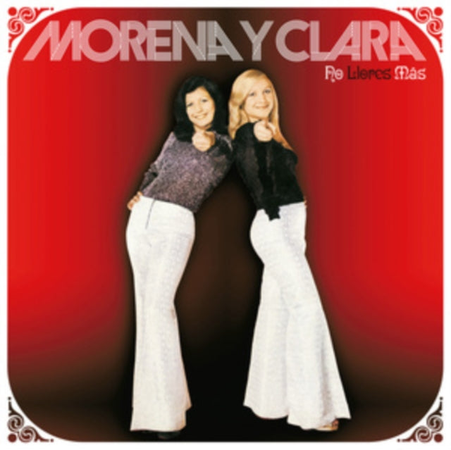 MORENA Y CLARA | NO LLORES MAS | VINYL RECORD (LP)