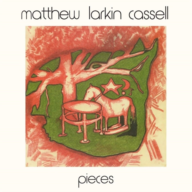 CASSELL, MATTHEW LARKIN | PIECES | VINYL RECORD (LP)