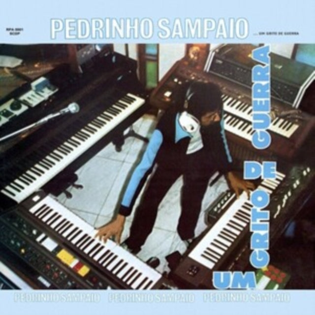 SAMPAIO, PEDRINHO | UM GRITO DE GUERRA | VINYL RECORD (LP)