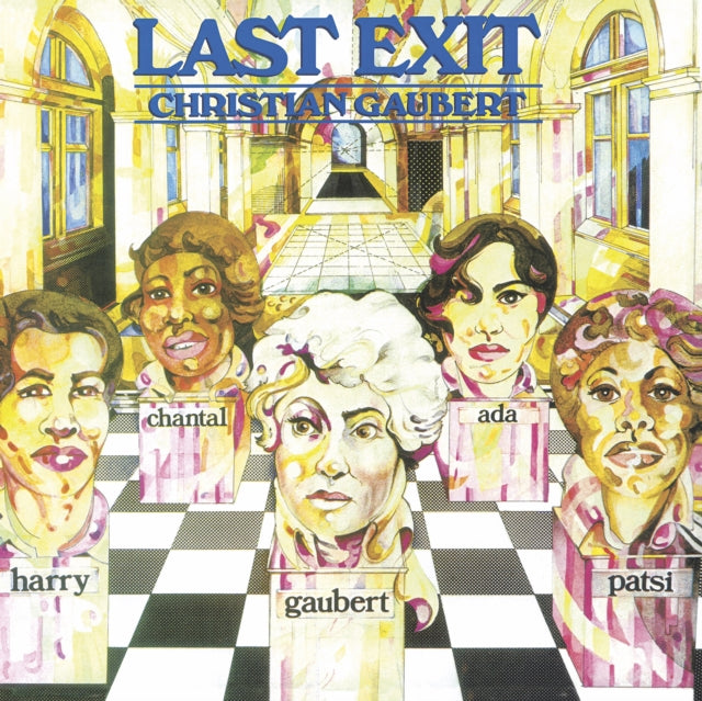 GAUBERT, CHRISTIAN | LAST EXIT | VINYL RECORD (LP)