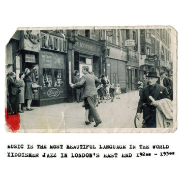 VARIOUS ARTISTS | MUSIC IS THE MOST BEAUTIFUL LANGUAGE IN THE WORLD: YIDDISHER JAZZ IN LONDON'S EAST END 1920S-1950S | VINYL RECORD (LP)