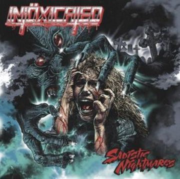 INTOXICATED | SADISTIC NIGHTMARES | CD