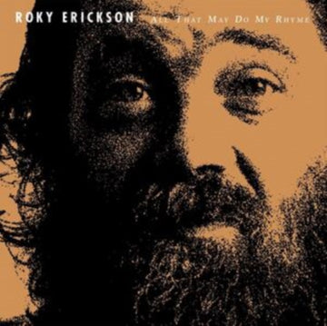 ERICKSON, ROKY | ALL THAT MAY DO MY RHYME (WHITE VINYL) | VINYL RECORD (LP)