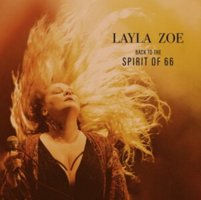 ZOE, LAYLA | BACK TO THE SPIRIT OF 66 (2CD) | CD