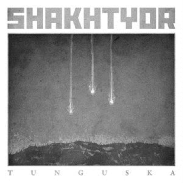 SHAKHTYOR | TUNGUSKA | VINYL RECORD (LP)