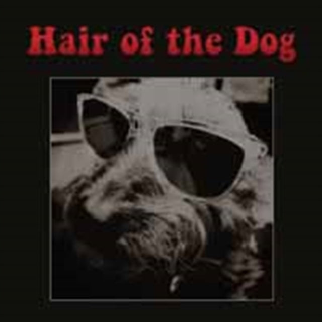 HAIR OF THE DOG | HAIR OF THE DOG | VINYL RECORD (LP)