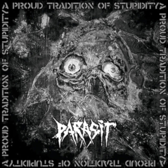 PARASIT | PROUD TRADITION OF STUPIDITY | VINYL RECORD (LP)