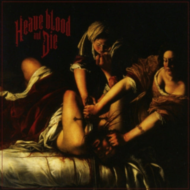 HEAVE BLOOD & DIE | HEAVE BLOOD & DIE | VINYL RECORD (LP)