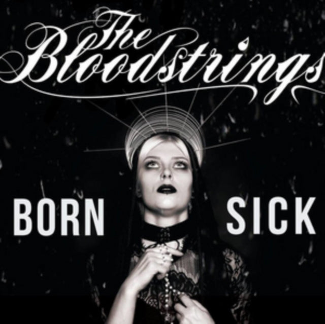 BLOODSTRINGS | BORN SICK | VINYL RECORD (LP)
