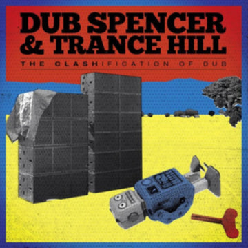 DUB SPENCER & TRANCE HILL | CLASHIFICATION OF DUB (180G) | VINYL RECORD (LP)