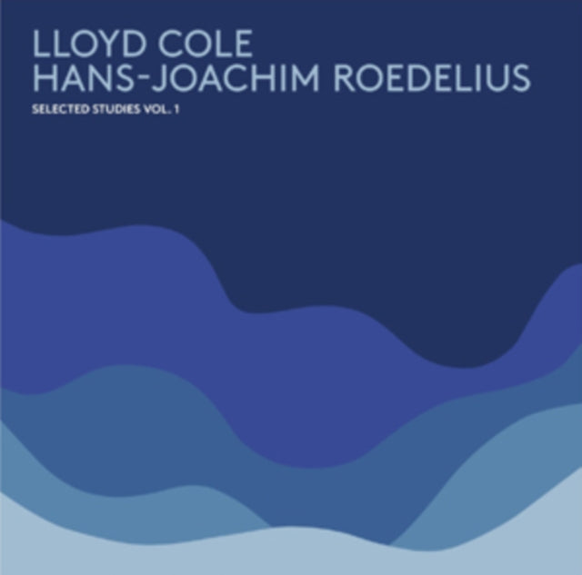 COLE, LLOYD / ROEDELIUS, HANS-JOACHIM | SELECTED STUDIES VOL.1 (LP/CD) | VINYL RECORD (LP)