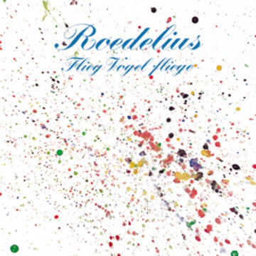 ROEDELIUS | FLIEG VOGEL FLIEGE | VINYL RECORD (LP)