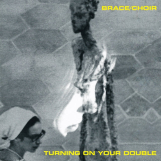 BRACE / CHOIR | TURNING ON YOUR DOUBLE (LP/CD) | VINYL RECORD (LP)
