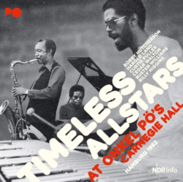 TIMELESS ALLSTARS | AT ONKEL PO'S CARNEGIE HALL HAMBURG 1982 (2LP/180G) | VINYL RECORD (LP)