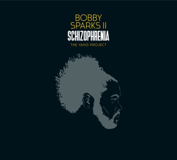 SPARKS II, BOBBY | SCHIZOPHRENIA | VINYL RECORD (LP)