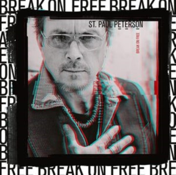 PETERSON, ST PAUL | BREAK ON FREE | VINYL RECORD (LP)