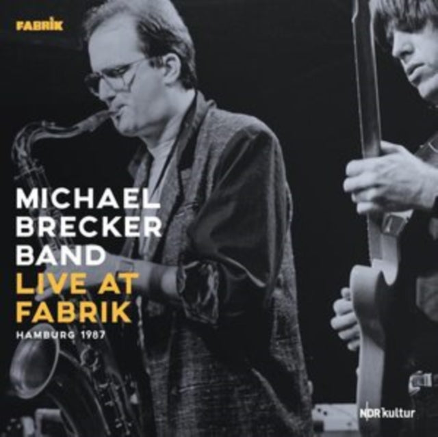 BRECKER, MICHAEL  BAND | LIVE AT FABRIK HAMBURG 1987 (180G/2LP) | VINYL RECORD (LP)
