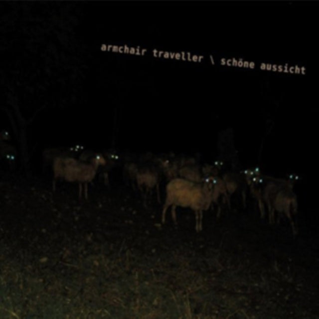 ARMCHAIR TRAVELLER | SCHONE AUSSICHT | VINYL RECORD (LP)