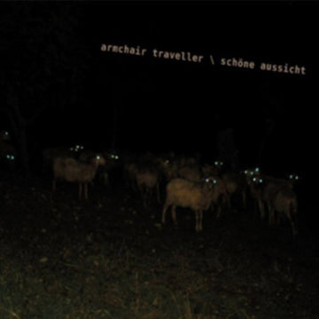 ARMCHAIR TRAVELLER | SCHONE AUSSICHT | VINYL RECORD (LP)