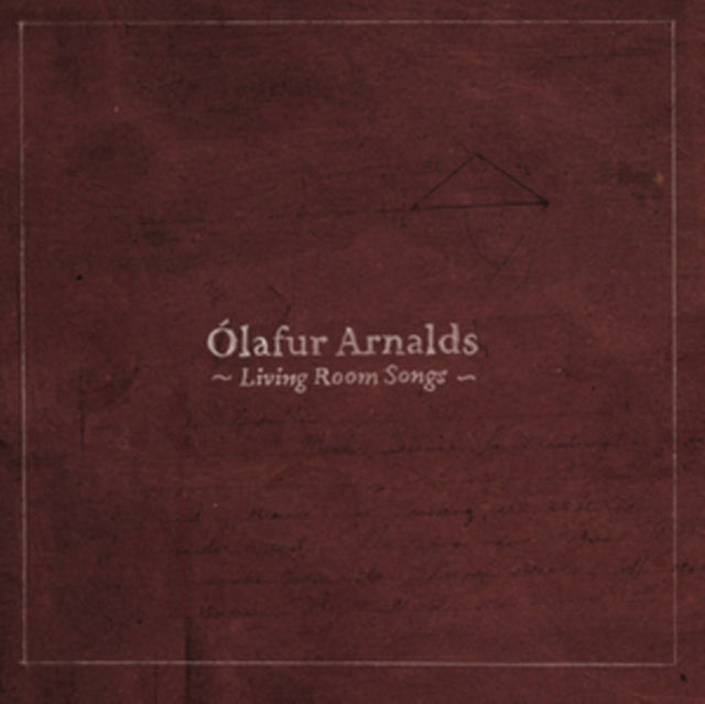 ARNALDS, OLAFUR | LIVING ROOM SONGS | VINYL RECORD (LP)
