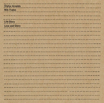 ARNALDS, OLAFUR / FRAHM, NILS | LIFE STORY LOVE & GLORY | 7IN VINYL