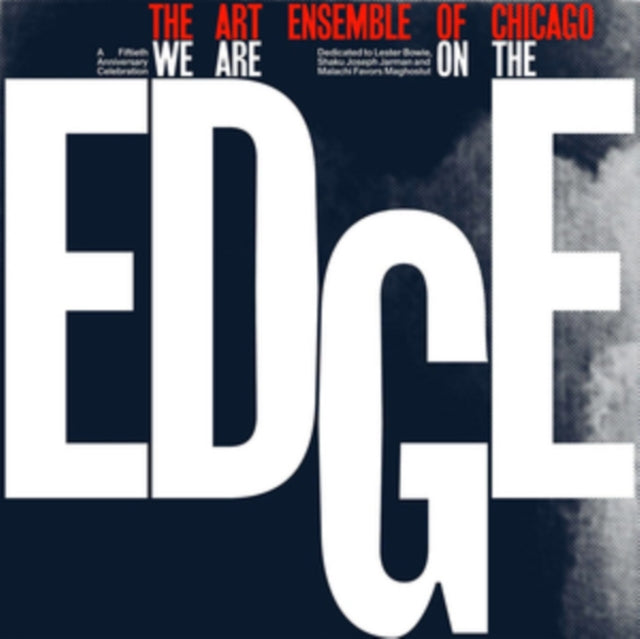 ART ENSEMBLE OF CHICAGO | WE ARE ON THE EDGE | VINYL RECORD (LP)