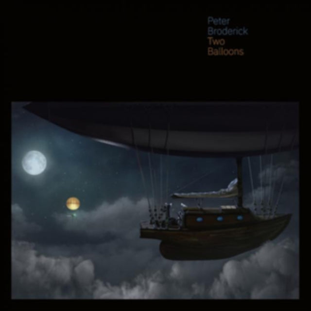 BRODERICK, PETER | TWO BALLOONS (DL CODE) | 10IN VINYL
